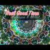 Murat - Real Good Time (feat. Kabayun) - EP